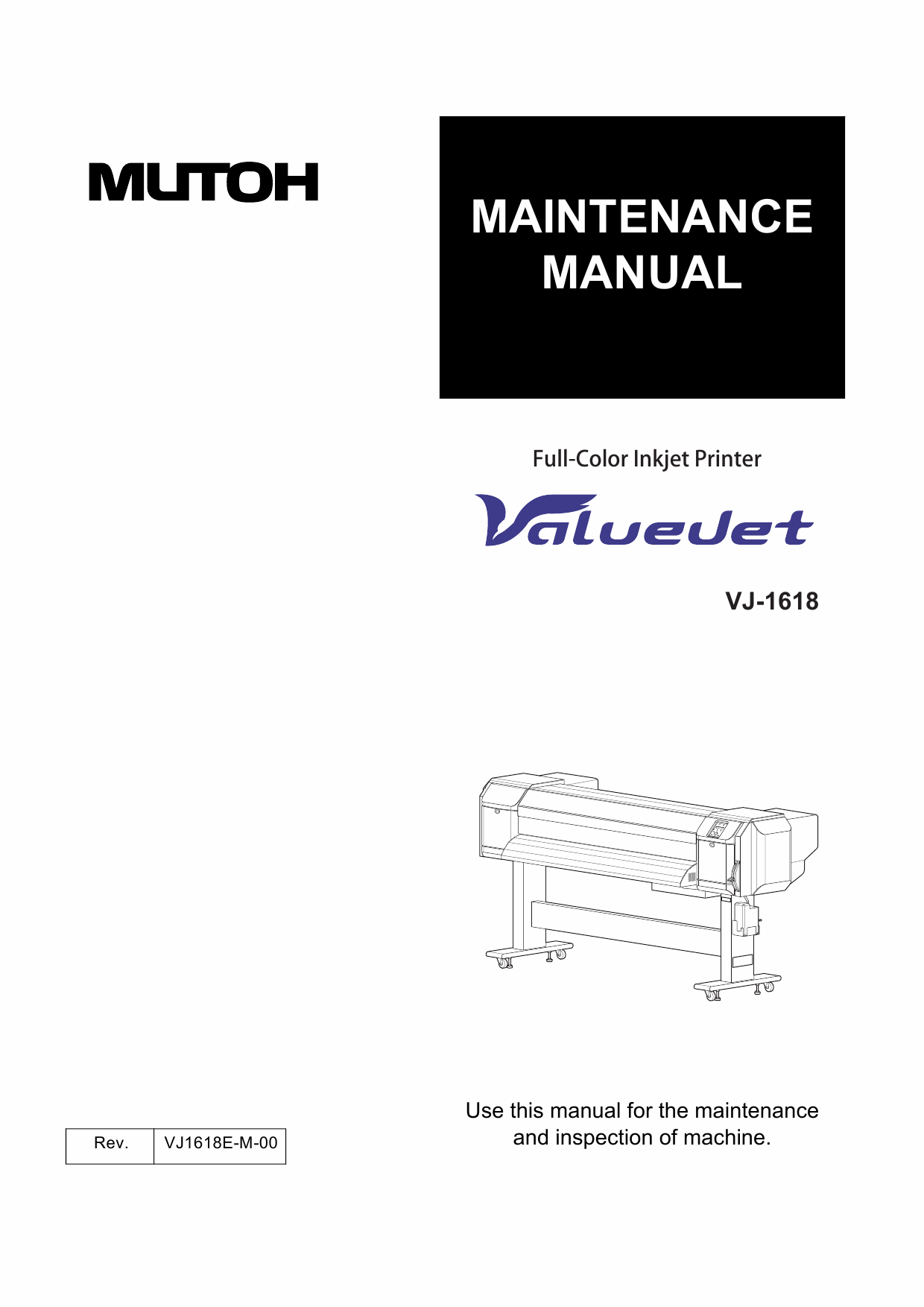 MUTOH ValueJet VJ 1618 MAINTENANCE Service and Parts Manual-1